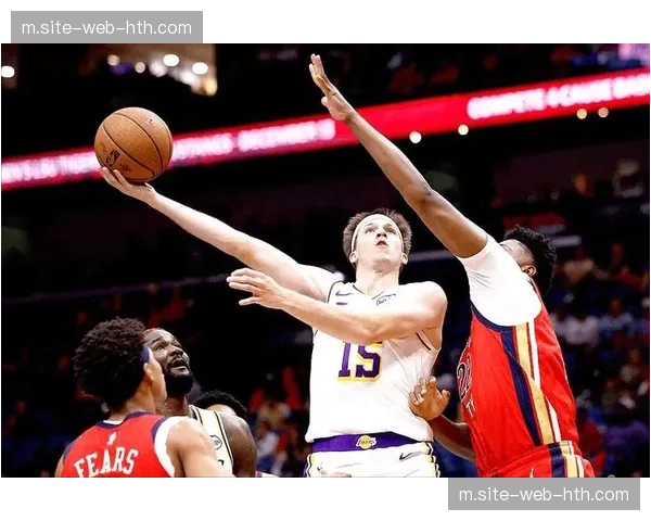 鹈鹕外线投射稳定性欠佳 三分命中率低于赛季平均